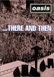 CD-Charts  DVD : Oasis:... There and Then [Region 2]
