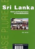  : Sri Lanka. Entre particularismes et mondialisation