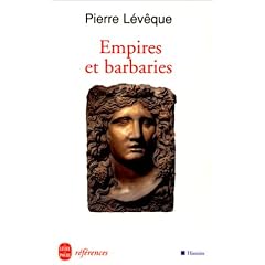 Empires et barbaries
