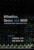  : Attention, Genes and ADHD