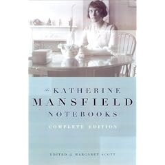 The Katherine Mansfield Notebooks