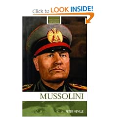 Mussolini (Routledge Historical Biographies)