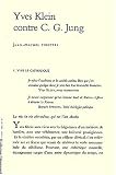 Revue La Lettre volée  / Yves Klein contre C-G Jung