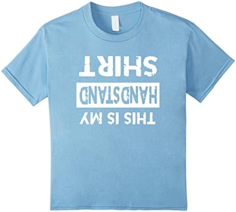 Kids This is my Handstand Shirt - Funny Cute Gymnastics Shirt 12 Baby Blue