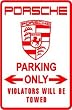 PORSCHE PARKING ONLY sport car street sign