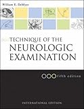 Technique of the neurologic examination : a programmed text