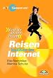 Reisen buchen im Internet - Gewusst wie!