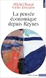 La pens�e �conomique depuis Keynes