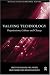 Valuing Technology: Organisations, Culture and Change (Management of Technology & Innovation)