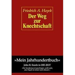 Der Weg zur Knechtschaft