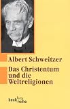 Produkt-Bild: Das Christentum und die Weltreligionen. Zwei Aufs&auml;tze zur Religionsphilosophie.