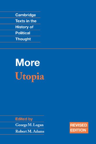 More: Utopia (Cambridge Texts in the History of Political Thought)