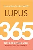 Lupus: 365 Tips for Living Well