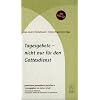 Tagesgebete - nicht nur f�r den Gottesdienst: Gemeinsam Gottesdienst gestalten 4