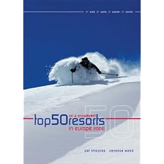 Top 50 Ski & Snowboard Resorts in Europe 2006