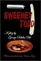 Sweeney Todd: The Demon Barber of Fleet Street Sweeney Todd: The Demon Barber of Fleet Street