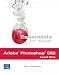 Book Essentials for Design Adobe Photoshop CS2, Level One (2nd Edition) (Essentials for Design)