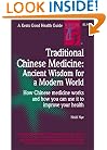 Traditional Chinese Medicine: Ancient Wisdom for a Modern World