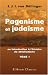 Books : Paganisme et judaïsme, ou Introduction à l\'histoire du christianisme: Traduit de l\'allemand. Tome 1