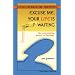 Excuse Me, Your Life is Waiting: The Astonishing Power of Feelings