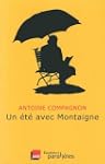 Un �t� avec Montaigne