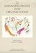 Managing People and Organizations (Practice of Management Series)