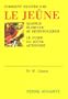 Comment revivre par le je�ne : Maigrir, �liminer, se d�sintoxiquer Le guide du je�ne autonome