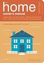 The Home Owner's Manual: Operating Instructions, Troubleshooting Tips, and Advice on Household Maintenance (Owners Manual)