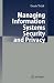 Managing Information Systems Security and Privacy