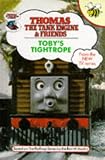 Books : Toby's Tightrope (Thomas the Tank Engine & Friends)