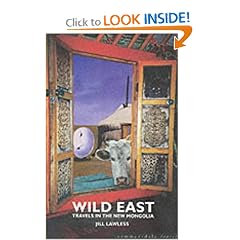 Wild East: Travels in the New Mongolia (Summersdale travel)