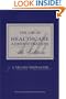 The Law of Healthcare Administration