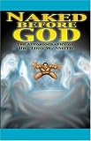 Naked Before God