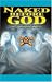 Naked Before God: The Autobiography of Dr. Tino W. Smith Sr.