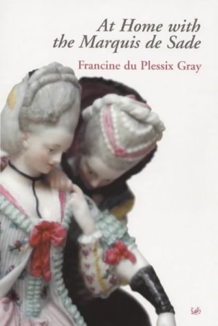At Home With the Marquis de Sade
