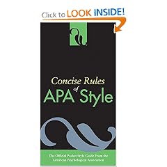 Concise Rules Of APA Style (Concise Rules of the American Psychological Association (APA) Style)
