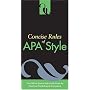 Concise Rules Of Apa Style (Concise Rules of the American Psychological Association (APA) Style)