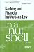 Banking and Financial Institutions Law in a Nutshell, 7th (In a Nutshell (West Publishing))