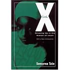 Click here to buy Little X: Growing Up In The Nation Of Islam by  Sonsyrea Tate.