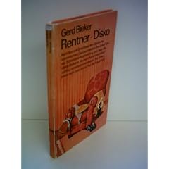 Gerd Bieker: Rentner-Disko