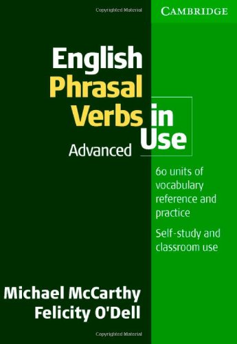 Textbook - English Phrasal Verbs in Use: Advanced
