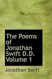 The Poems of Jonathan Swift, D.D., Volume 1