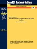 Outlines & Highlights for Sport Psychology: Concepts and Applications by Cox, ISBN: 0072972955 (Cram101 Textbook Oulines)