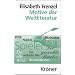 Motive der Weltliteratur: Ein Lexikon dichtungsgeschichtlicher L�ngsschnitte