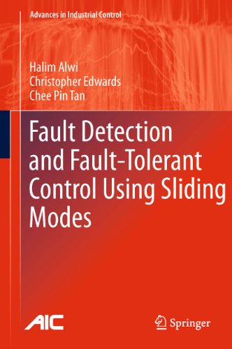 Fault Detection and Fault-Tolerant Control Using Sliding Modes (Advances in Industrial Control)