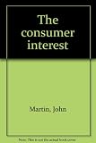 The consumer interest