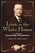 Lion in the White House: A Life of Theodore Roosevelt