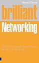Brilliant Networking: What the Best Networkers Know, Say and Do