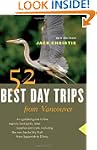 52 Best Day Trips from Vancouver