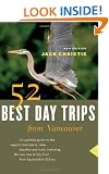 52 Best Day Trips from Vancouver